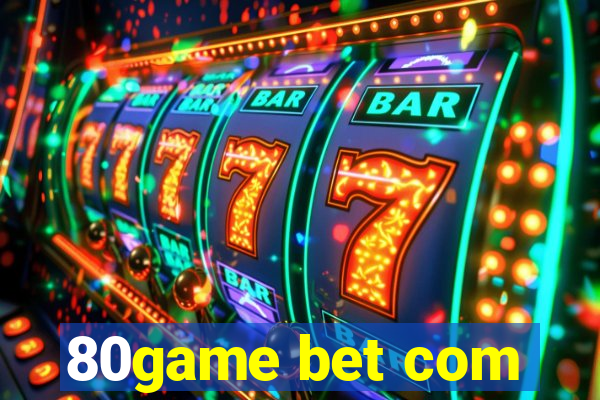 80game bet com